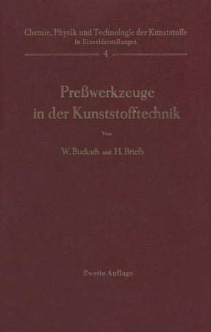 Preßwerkzeuge in der Kunststofftechnik