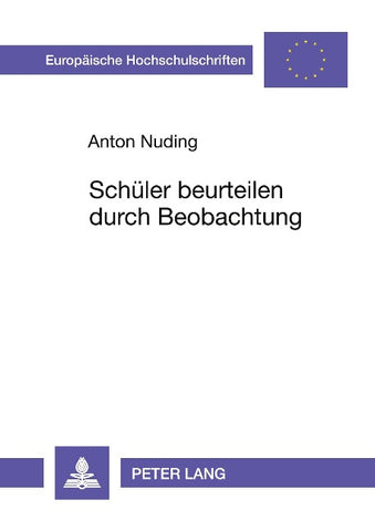 Schüler beurteilen durch Beobachtung