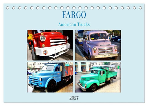 FARGO - American Trucks (Tischkalender 2027 DIN A5 quer), CALVENDO Monatskalender