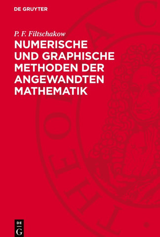 Numerische und graphische Methoden der angewandten Mathematik
