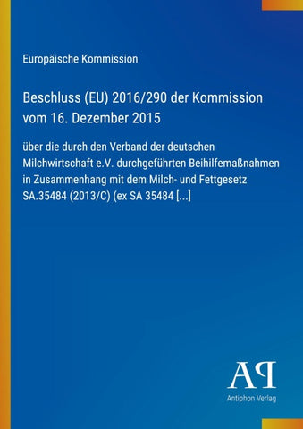Beschluss (EU) 2016/290 der Kommission vom 16. Dezember 2015