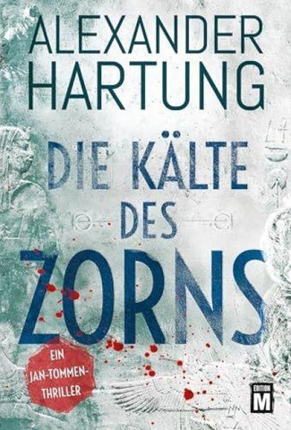 Die Kälte des Zorns