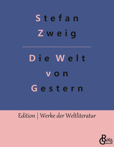 Die Welt von Gestern