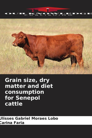 Grain size, dry matter and diet consumption for Senepol cattle