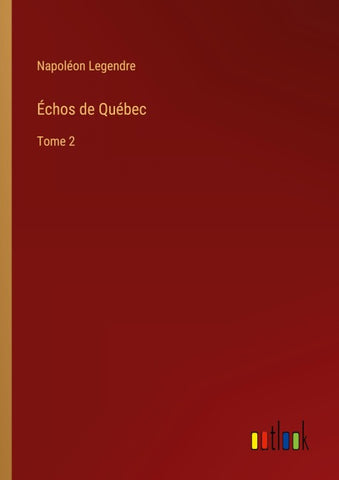 Échos de Québec
