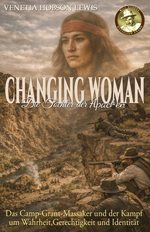 Changing Woman – Die Tochter der Apachen
