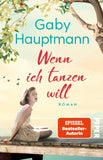 Wenn ich tanzen will