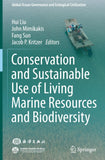 Conservation and Sustainable Use of Living Marine Resources and Biodiversity