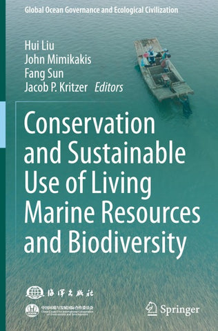 Conservation and Sustainable Use of Living Marine Resources and Biodiversity