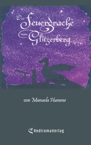 Der Feuerdrache vom Glitzerberg