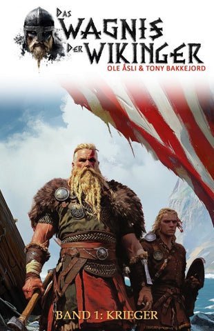 Das Wagnis der Wikinger – Band 1