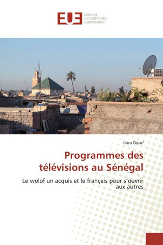 Programmes des télévisions au Sénégal