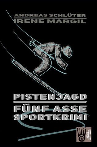 Die fünf Asse - Pistenjagd