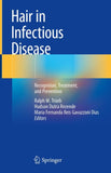 Hair in Infectious Disease