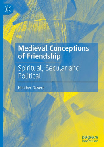 Medieval Conceptions of Friendship