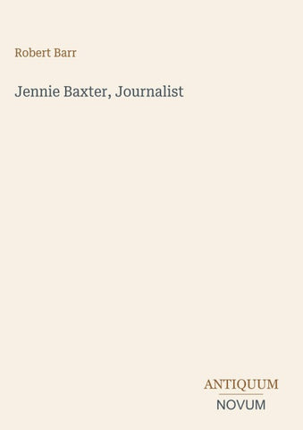Jennie Baxter, Journalist