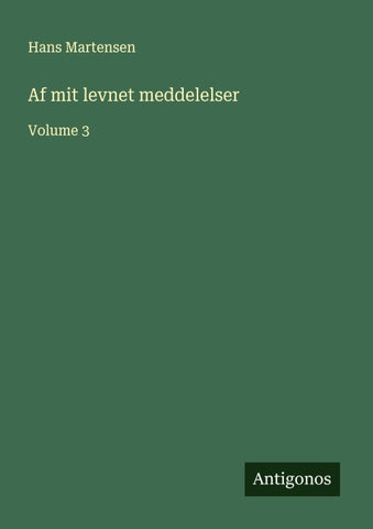 Af mit levnet meddelelser