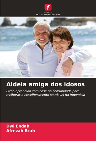 Aldeia amiga dos idosos