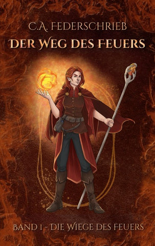 Der Weg des Feuers