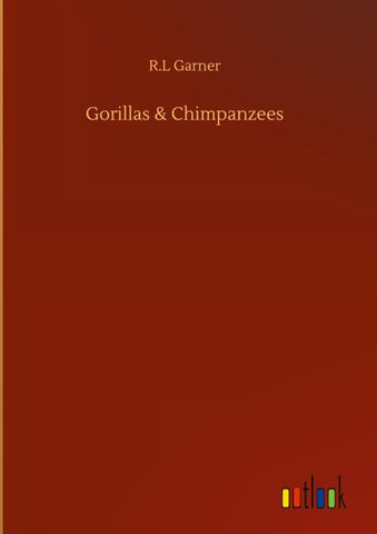 Gorillas & Chimpanzees