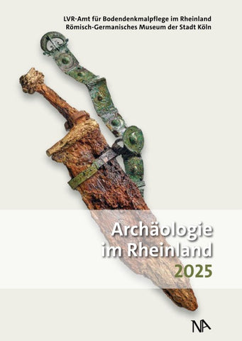 Archäologie im Rheinland 2025