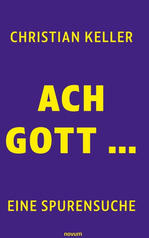 Ach Gott ...