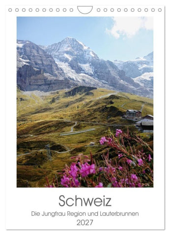 Schweiz (Wandkalender 2027 DIN A4 hoch), CALVENDO Monatskalender