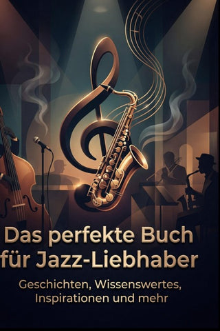 Das perfekte Buch für Jazz-Liebhaber