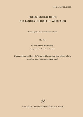Untersuchungen über die Stromzuführung und den elektrischen Antrieb beim Vermessungskreisel