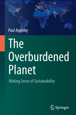 The Overburdened Planet