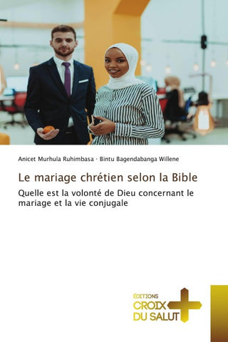 Le mariage chrétien selon la Bible