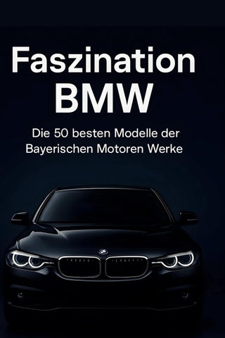 Faszination BMW