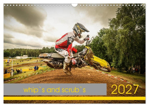 whip`s and scrub`s (Wandkalender 2027 DIN A3 quer), CALVENDO Monatskalender