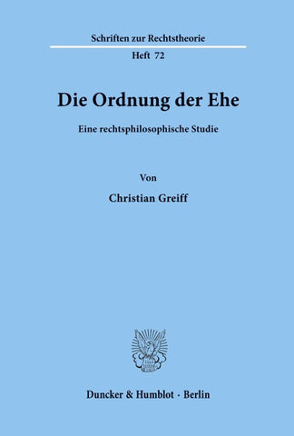 Die Ordnung der Ehe.