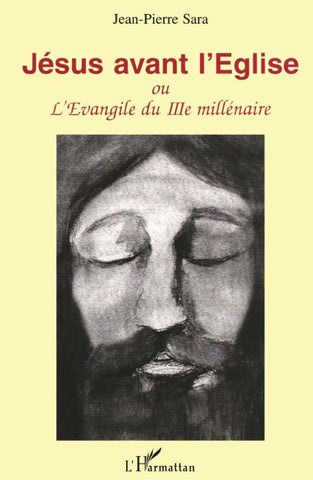 JESUS AVANT L'EGLISE