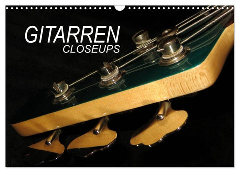 GITARREN Closeups (Wandkalender 2026 DIN A3 quer), CALVENDO Monatskalender