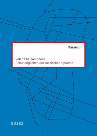 Schwierigkeiten der russischen Sprache