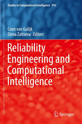 Reliability Engineering and Computational Intelligence