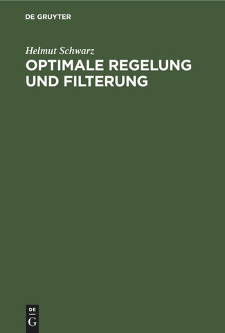 Optimale Regelung und Filterung