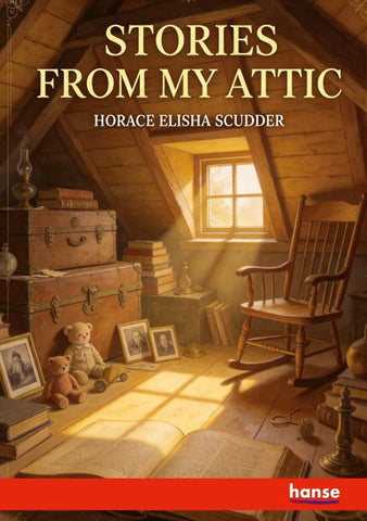 Stories from my Attic