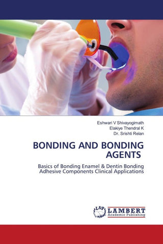BONDING AND BONDING AGENTS