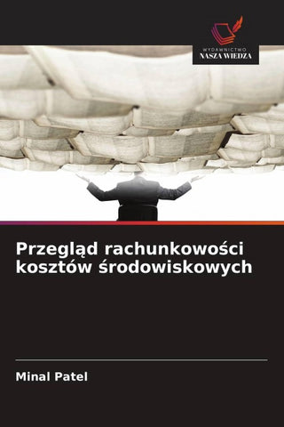 Przegl¿d rachunkowo¿ci kosztów ¿rodowiskowych