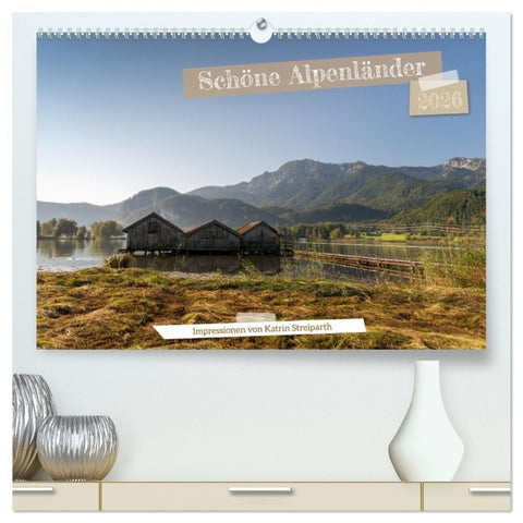 Schöne Alpenländer (hochwertiger Premium Wandkalender 2026 DIN A2 quer), Kunstdruck in Hochglanz
