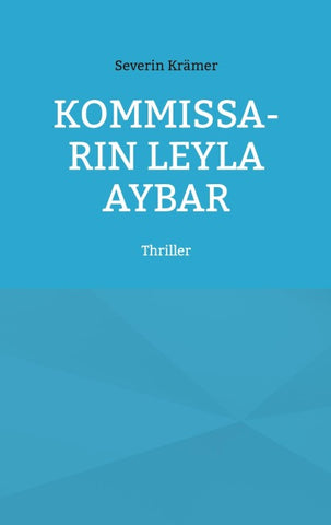 Kommissarin Leyla Aybar