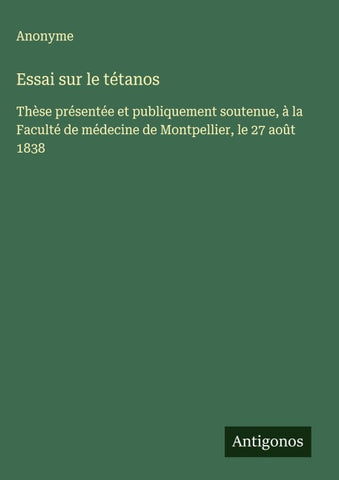 Essai sur le tétanos
