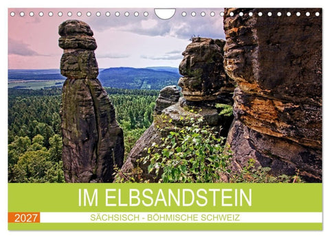 Im Elbsandstein - Sächsisch-böhmische Schweiz (Wandkalender 2027 DIN A4 quer), CALVENDO Monatskalender