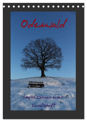 Odenwald - Impressionen einer Landschaft (Tischkalender 2026 DIN A5 hoch), CALVENDO Monatskalender