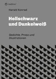 Hellschwarz und Dunkelweiß