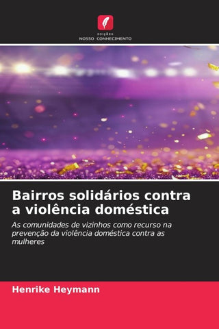 Bairros solidários contra a violência doméstica