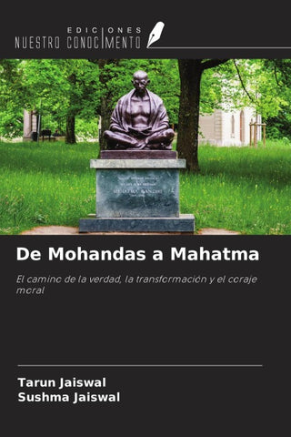 De Mohandas a Mahatma